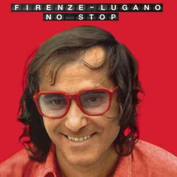 Firenze lugano no stop - Ivan Graziani