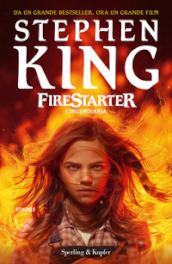 Firestarter. L