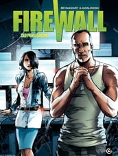 Firewall - Tome 2 - Qui perd gagne