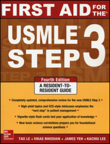 First Aid for the USMLE Step 3 - Le Tao - Vikas Bhushan