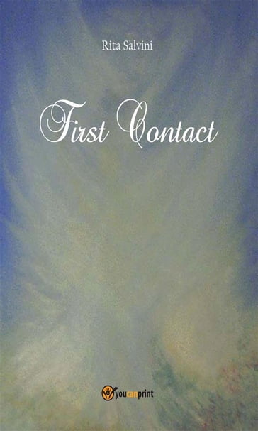 First Contact - Rita Salvini