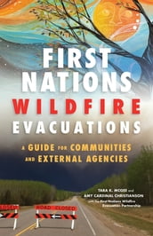 First Nations Wildfire Evacuations