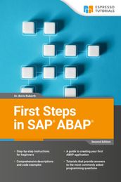 First Steps in SAP ABAP - 2nd Edition