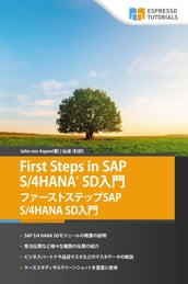 First Steps in SAP S/4HANA SD SAP S/4HANA SD