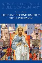 First and Second Timothy, Titus, Philemon