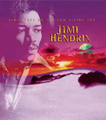 First rays of the news rising sun - Jimi Hendrix