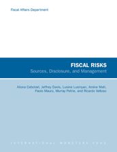 Fiscal Risks: Sources, Disclosure, and Management