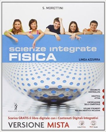 Fisica. Vol. unico. Con Quaderno delle competenze. Ediz. azzurra. Per gli Ist. professionali. Con e-book. Con espansione online - Morettini