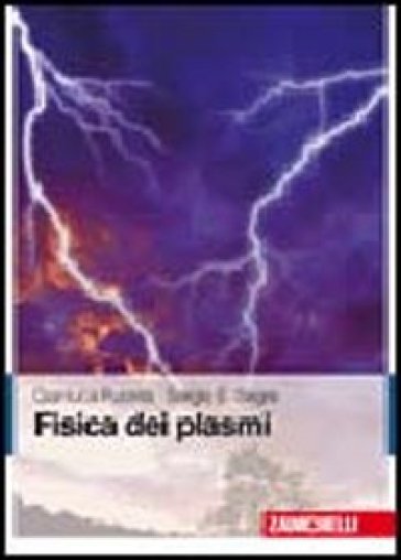 Fisica dei plasmi - Gianluca Pucella - Sergio E. Segre