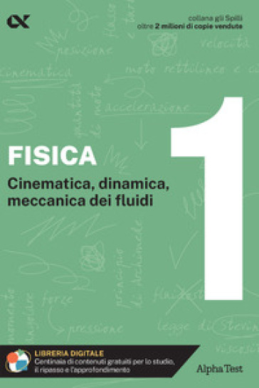 Fisica. Con estensioni online. Vol. 1: Cinematica, dinamica, meccanica dei fluidi - Paolo Corazzon - Stefano Bertocchi