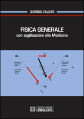 Fisica generale con applicazioni alla medicina