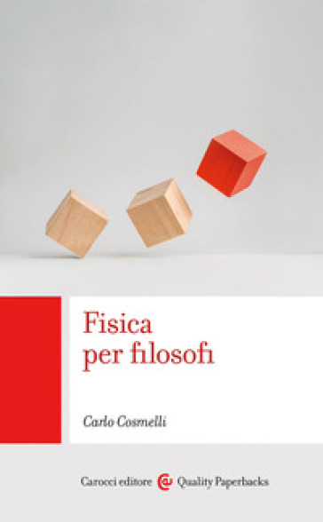 Fisica per filosofi - Carlo Cosmelli