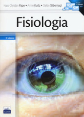 Fisiologia. Con e-book - H. Cristian Pape,  Armin Kurtz, Stefan Silbernagl