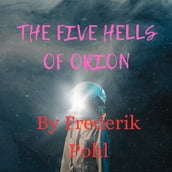 Five Hells of Orion, The