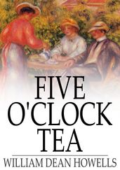 Five O Clock Tea