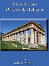 Five Stages Of Greek Religion