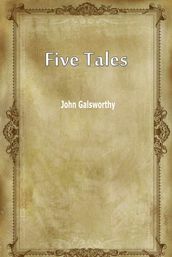 Five Tales