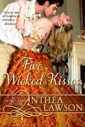 Five Wicked Kisses - A Tasty Regency Tidbit