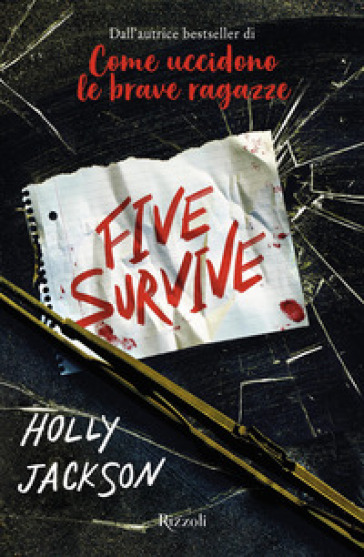 Five survive - Holly Jackson