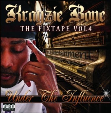 Fixtape v.4 - KRAYZIE BONE