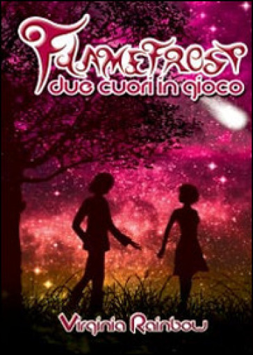 Flamefrost. Due cuori in gioco - Virginia Rainbow