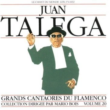 Flamenco great figures 20 - JUAN TALEGA