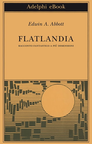 Flatlandia - Edwin A. Abbott