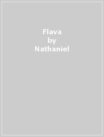 Flava - Nathaniel