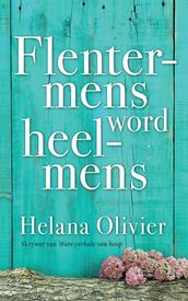 Flentermens word heelmens