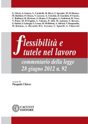 Flessibilità e tutele nel lavoro