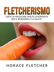 Fletcherismo (Tradotto)