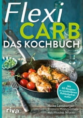 Flexi-Carb - Das Kochbuch