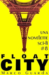 Float City