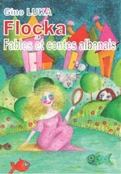 Floçka: Fables et contes albanais