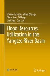 Flood Resources Utilization in the Yangtze River Basin