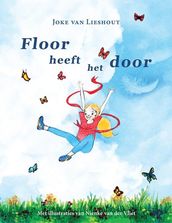 Floor heeft het door