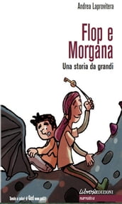 Flop e Morgana