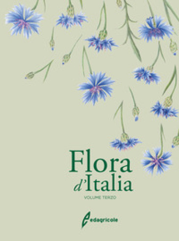 Flora d'Italia. 3. - Sandro Pignatti