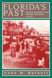 Florida s Past, Vol 2