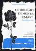 Florilegio di menta e mare