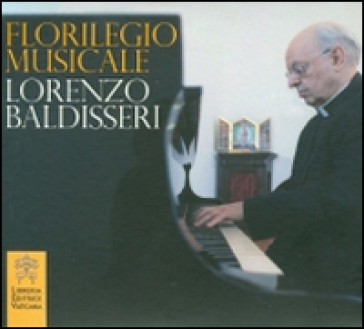 Florilegio musicale - Lorenzo Baldisseri