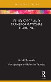 Fluid Space and Transformational Learning