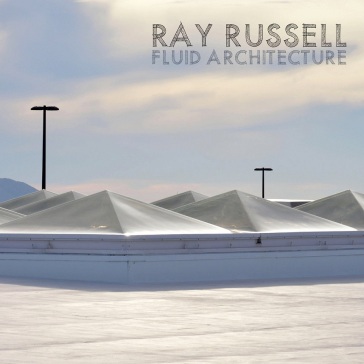 Fluid architecture - Ray Russell
