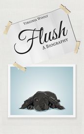 Flush: A Biography