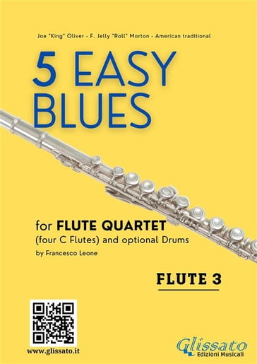 Flute 3 part "5 Easy Blues" Flute Quartet - Joe 