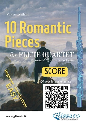 Flute Quartet Score "10 Romantic Pieces" - Ludwig van Beethoven - Anton Rubinstein - Robert Schumann - Pyotr Il