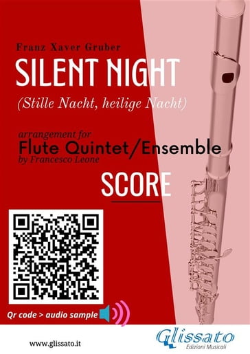 Flute Quintet score of "Silent Night" for Flute Quintet/Ensemble - Franz Xaver Gruber - a cura di Francesco Leone