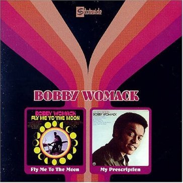Fly me to the moon/my pre - Bobby Womack