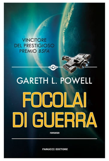 Focolai di guerra - Gareth L. Powell