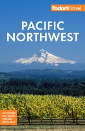 Fodor s Pacific Northwest